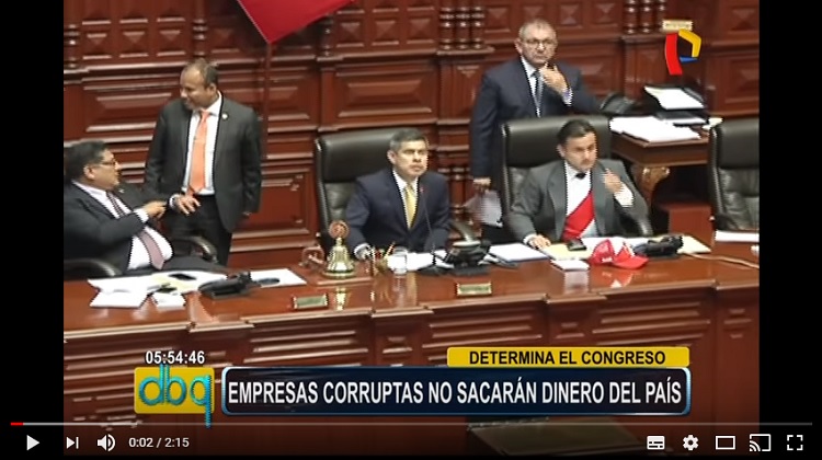 Congreso: empresas envueltas en corrupción no podrán sacar dinero del país (Video)