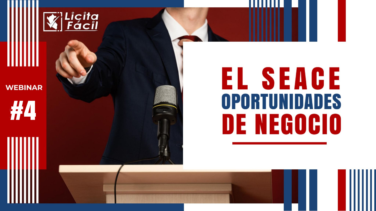 Seminario On Line “El SEACE – Oportunidades de Negocio”