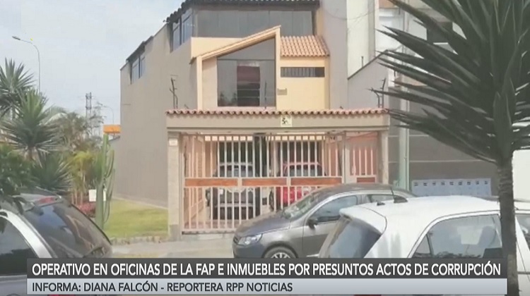 Policía y Fiscalía realizan operativo en oficinas de la FAP e inmuebles por presuntos actos de corrupción