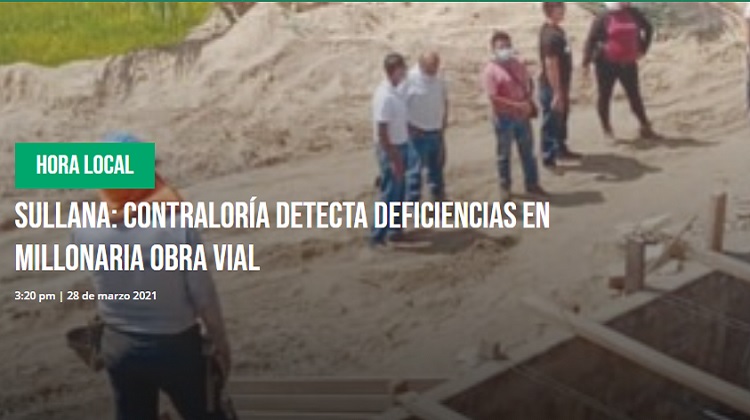 Sullana: Contraloría detecta deficiencias en millonaria obra vial