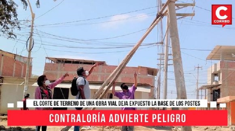 Piura: Postes son un peligro para los vecinos