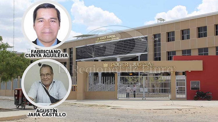 Sullana: piden 10 años de cárcel para Agustín Jara y Fabriciano Cunya Aguilera