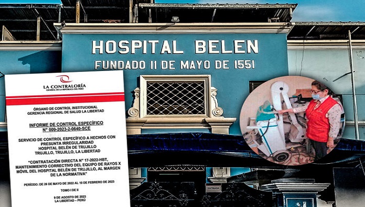 Contraloría: detectan irregularidades en servicio de mantenimiento del equipo de rayos X móvil del Hospital Belén de Trujillo