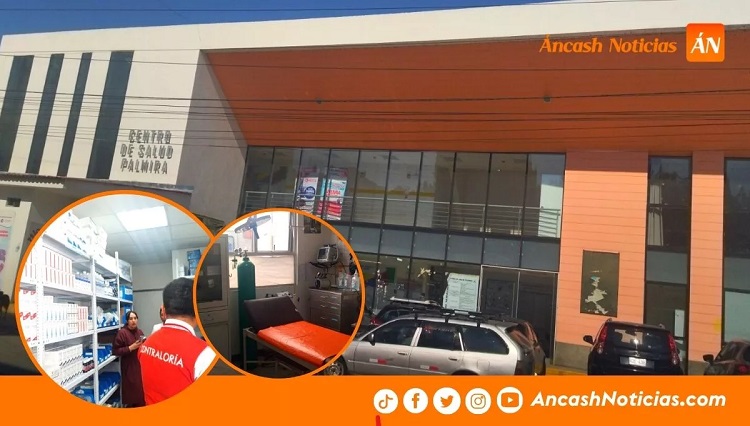 Huaraz: Contraloría alerta riesgos en centro de salud de Palmira