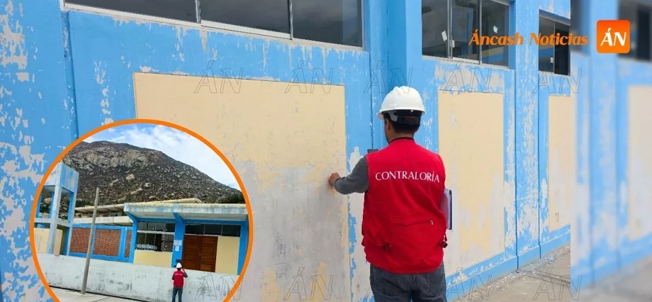 Áncash: Contraloría alerta deficiencias en obra de rehabilitación de colegio de Yaután