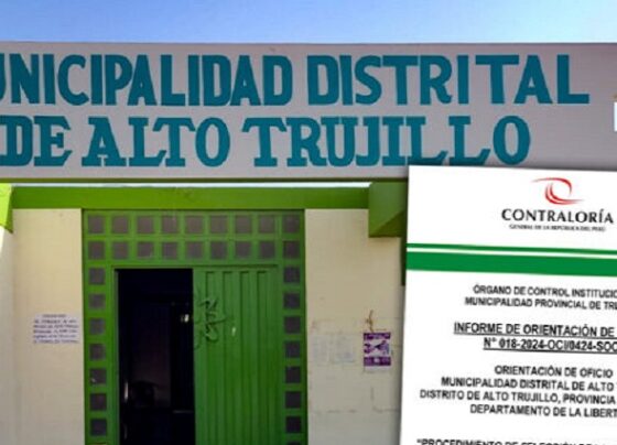 Contraloría advierte que municipio de Alto Trujillo entregó buena pro de obra de manera irregular