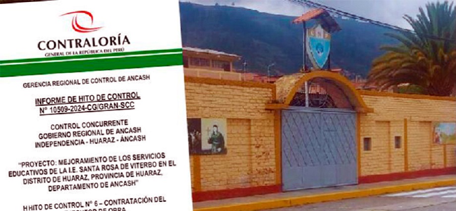 Áncash: alertan que empresa que ejecuta colegio en Huaraz no cumple requisitos
