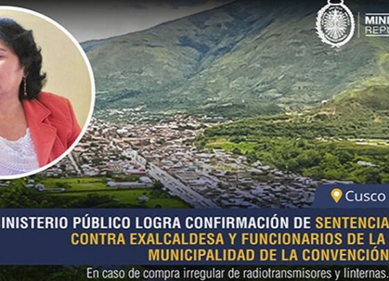 Cusco: confirman sentencia contra exalcaldesa de La Convención Fedia Castro