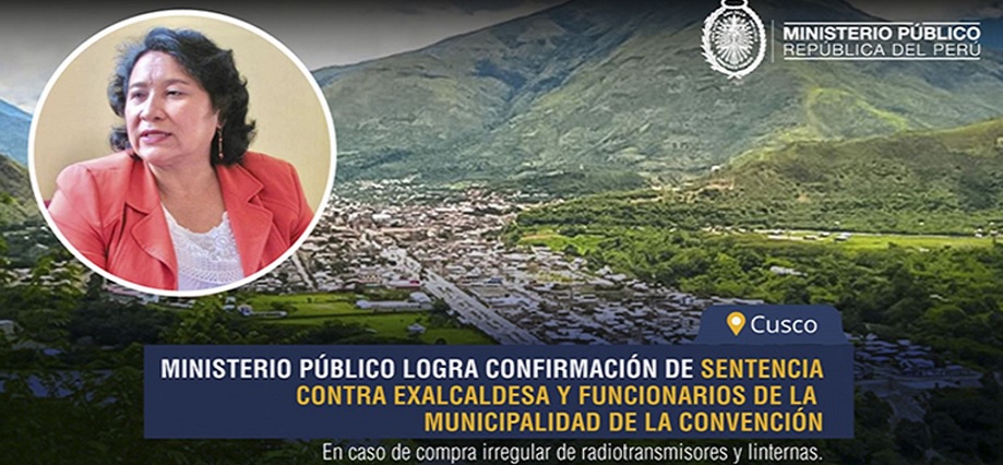 Cusco: confirman sentencia contra exalcaldesa de La Convención Fedia Castro