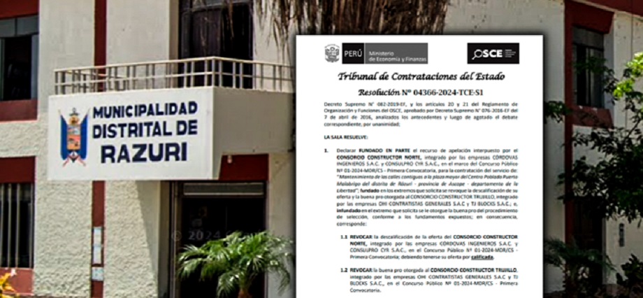 TCE revoca buena pro otorgada por Municipalidad de Rázuri a Consorcio Constructor Trujillo