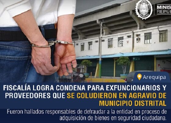 Arequipa: Fiscalía Anticorrupción logra condena para exfuncionarios y proveedores que se coludieron en agravio de municipio distrital