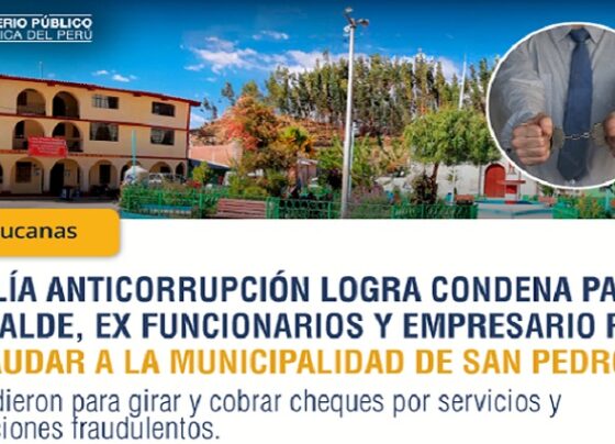 Lucanas: Fiscalía Anticorrupción logra condena para exalcalde, ex funcionarios y empresario por defraudar a la Municipalidad de San Pedro