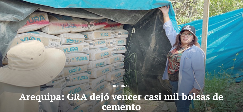 Arequipa: GRA dejó vencer casi mil bolsas de cemento