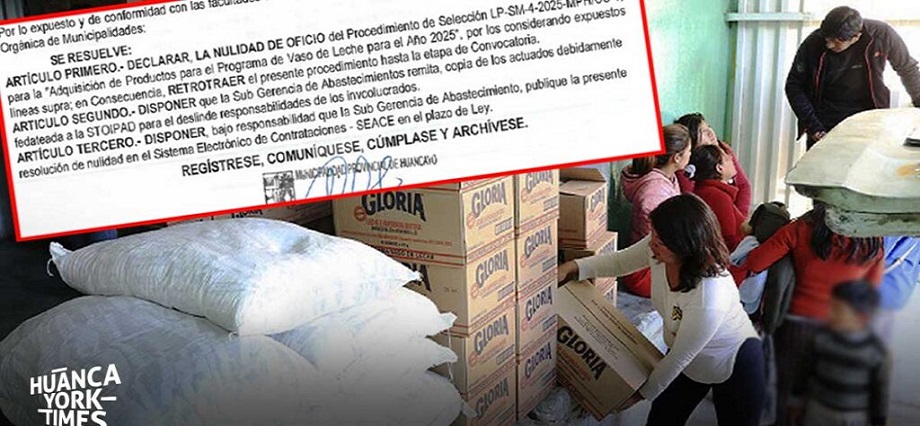 Por su propio error, Huancayo anula compra de alimentos del Vaso de Leche y afecta a más de 4 mil niños