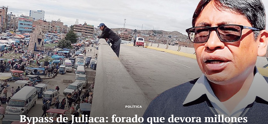 Bypass de Juliaca: forado que devora millones