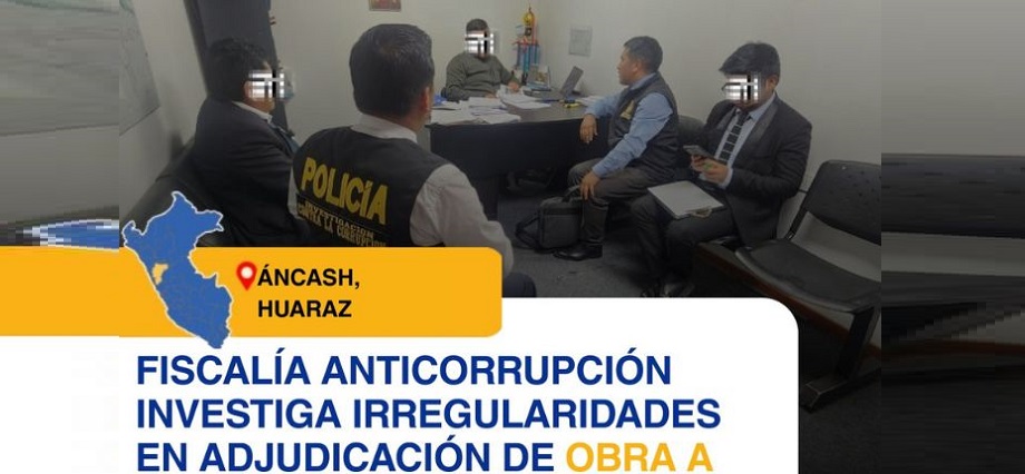 Huaraz: Fiscalía investiga presuntas irregularidades en obra de Independencia