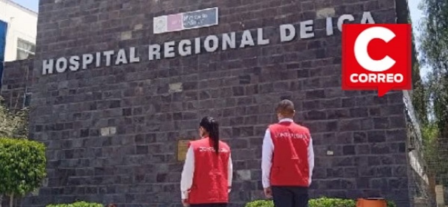 Ica: Contraloría alerta pago irregular en el Hospital Regional por servicios no prestados