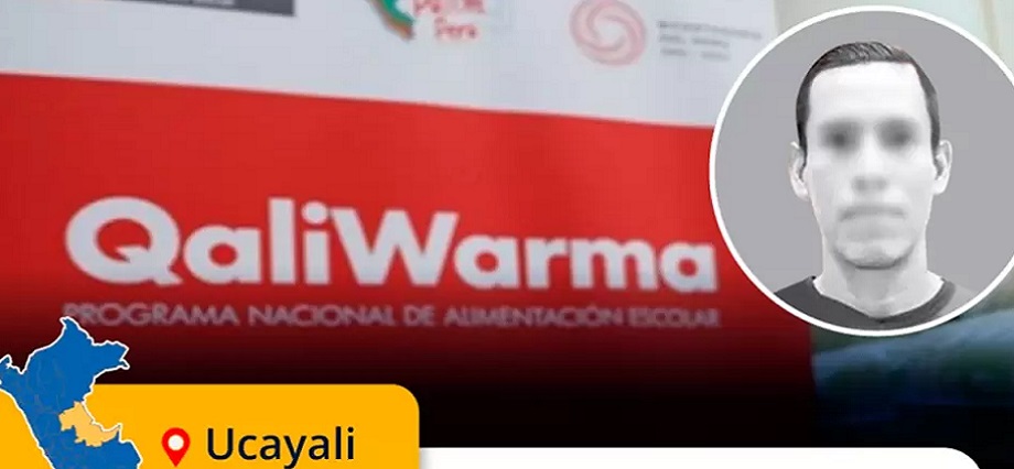 Caso Qali Warma: Dictan 36 meses de prisión preventiva contra especialista alimentario de Ucayali