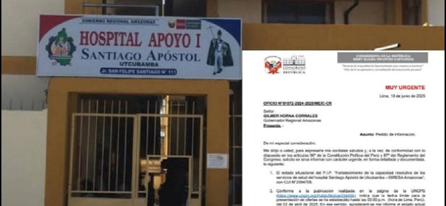Congreso exige explicaciones por cancelación de licitación para fortalecer hospital de Utcubamba: UNOPS no recibió ofertas aceptables