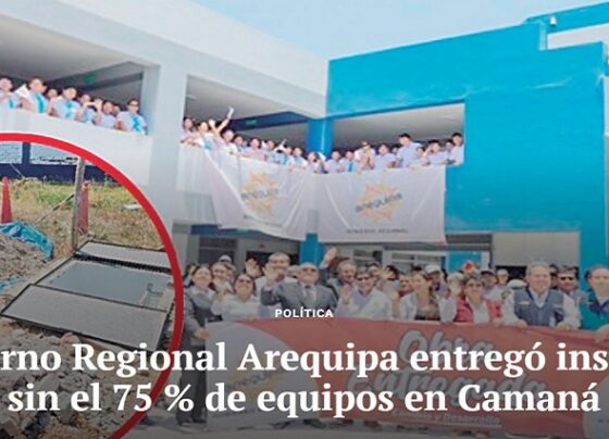 Gobierno Regional Arequipa entregó instituto sin el 75 % de equipos en Camaná