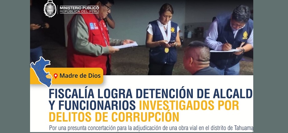 Madre de Dios: detienen a alcalde de Tahuamanu investigado por colusión agravada