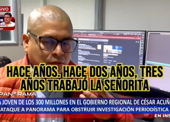 La joven de los 300 millones en el Gobierno Regional de César Acuña: ataque a Panorama para obstruir investigación periodística