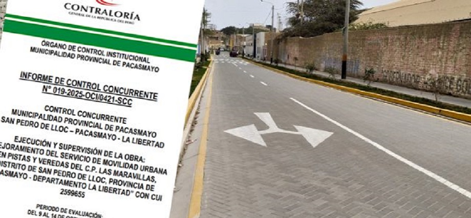 Contraloría Advierte Riesgo de No Aplicar Mora y Pago de Sobrecostos Injustificados en Obra de Las Maravillas