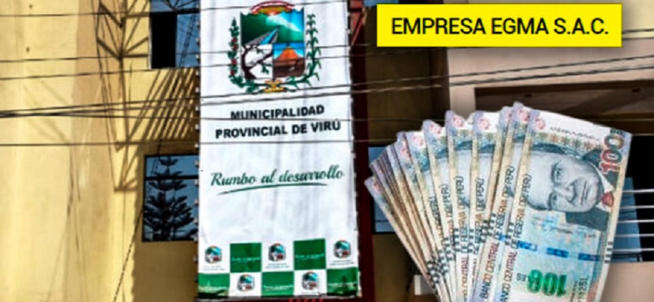Egma SAC: descubrimos a empresa favorita de la municipalidad de Virú que ya ganó más de S/ 1 millón en servicios