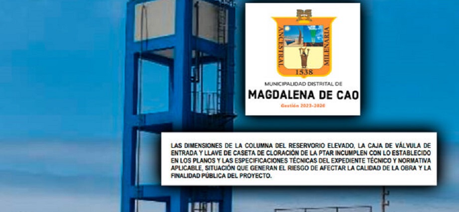 Contraloría encuentra deficiencias en obra de municipio de Magdalena de Cao