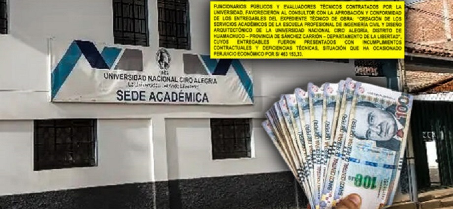 Contraloría detecta perjuicio económico de casi S/ 500 mil en la UNCA y funcionarios tienen responsabilidad penal