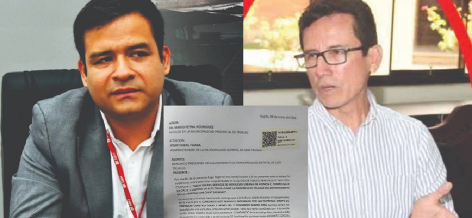 Piden investigar a asesor de confianza del alcalde Mario Reyna por presunto direccionamiento de obra en Alto Trujillo