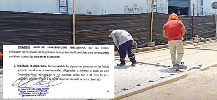 Fiscalía Anticorrupción Amplía Investigación en Caso Obra Calle San Pedro – Chepén