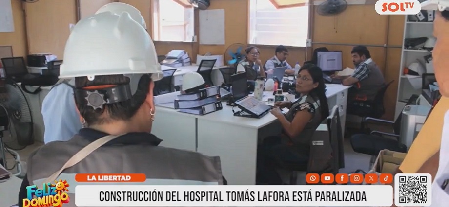 La Libertad: construcción del hospital Tomás Lafora está paralizada (Video)