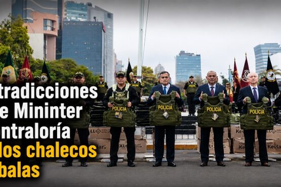Contradicciones entre Mininter y Contraloría por los chalecos antibalas