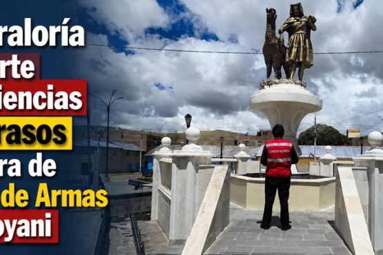 Contraloría advierte deficiencias y retrasos en obra de Plaza de Armas de Ajoyani