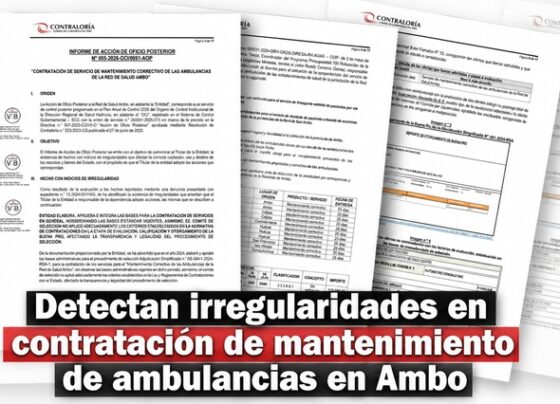 Detectan irregularidades en contratación de mantenimiento de ambulancias en Ambo