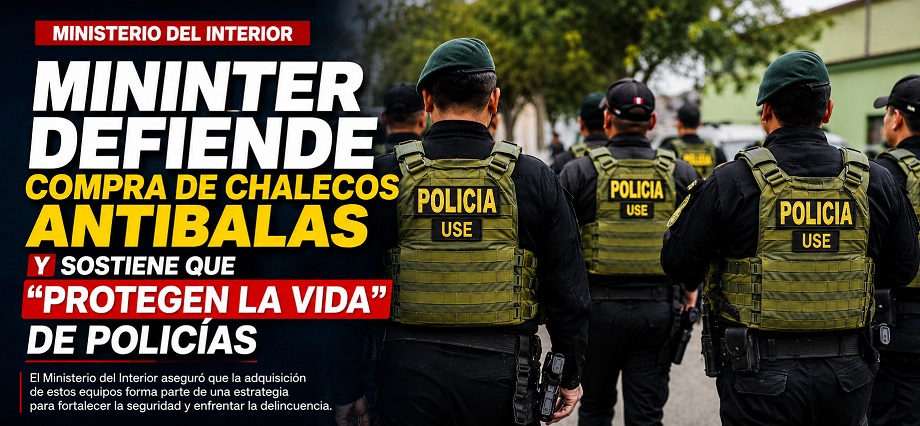 Mininter defiende compra de chalecos antibalas y sostiene que “protegen la vida” de policías