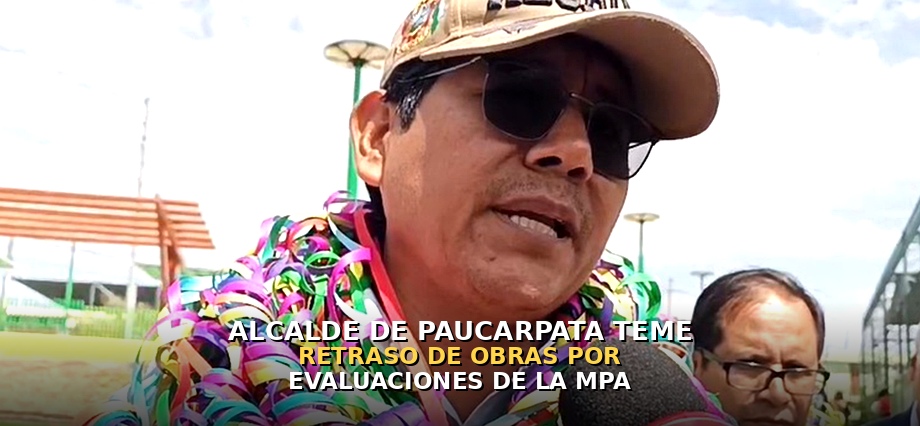 Alcalde de Paucarpata teme retraso de obras por evaluaciones de la MPA