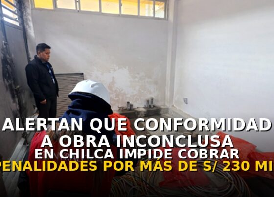 Alertan que conformidad a obra inconclusa del Centro de Salud de Chilca impide cobrar penalidades por más de S/ 230 mil