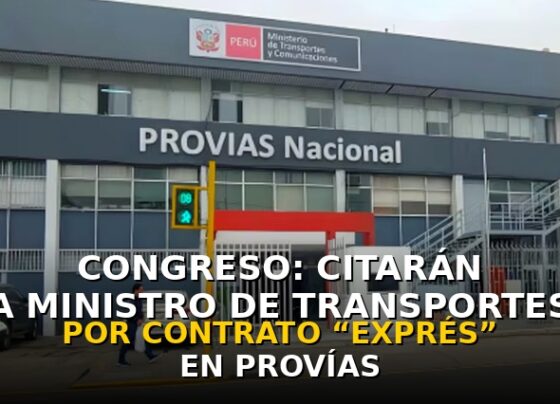 Congreso: Citarán a ministro de Transportes y Comunicaciones por contrato “exprés” en Provías