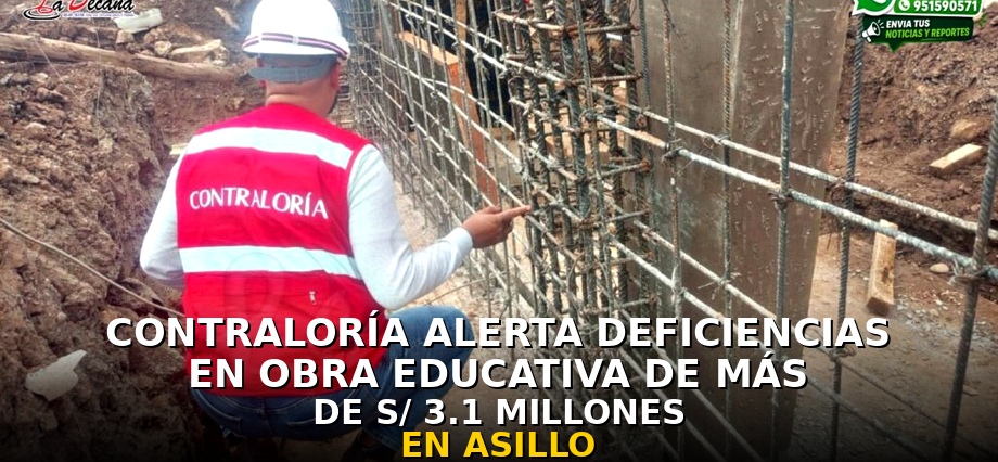 Contraloría alerta deficiencias en obra educativa de más de S/ 3.1 millones en Asillo