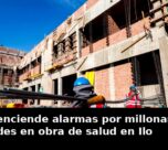 Contraloría enciende alarmas por millonarias irregularidades en obra de salud en Ilo