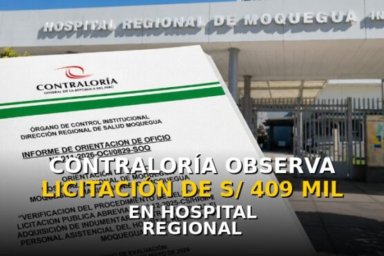 Contraloría observa licitación de S/ 409 mil en Hospital Regional
