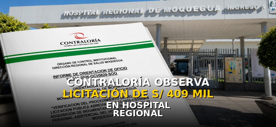 Contraloría observa licitación de S/ 409 mil en Hospital Regional