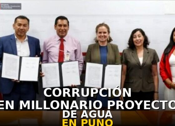 Corrupción en millonario proyecto de agua en Puno
