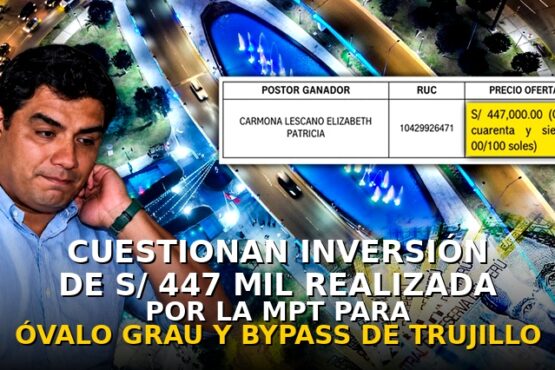 Cuestionan inversión de S/ 447 mil realizada por la MPT para remodelación del óvalo Grau y bypass de Trujillo