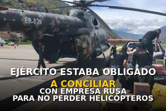 Ejército estaba obligado a “conciliar” con empresa rusa para no perder helicópteros