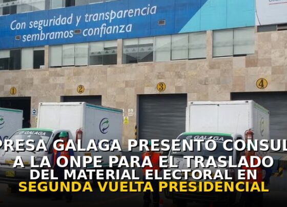 Empresa Galaga presentó consultas a la ONPE para el traslado del material electoral en segunda vuelta presidencial