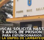 Fiscal solicita hasta 9 años de prisión para exfuncionarios de la UNPRG de Lambayeque