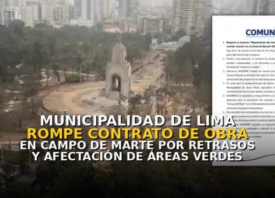 Municipalidad de Lima rompe contrato de obra en Campo de Marte por retrasos y afectación de áreas verdes